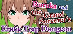 Logo: Ruruka and the Grand Sorcerer's Erotic Trap Dungeon