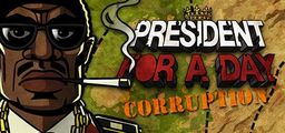 Logo: President for a Day: Corruption