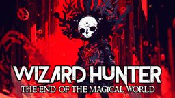 Logo: Wizard Hunter: The End of the Magic World