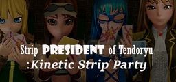 Logo: Strip President of Tendoryu: Kinetic Strip Party