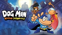 Logo: Dog Man: Mission Impawsible