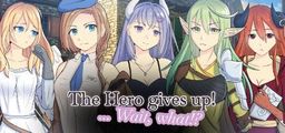 Logo: The Hero gives up! ... Wait, what!?