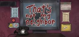 Logo: That's Not My Neighbor