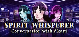 Logo: Spirit Whisperer: Conversation With Akari