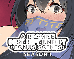 Logo: A Promise Best Left Unkept: Bonus Scenes (Season 1)