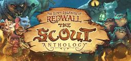 Logo: The Lost Legends of Redwall: The Scout Anthology