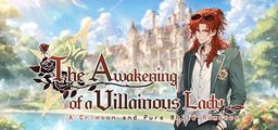 Logo: The Awakening of a Villainous Lady: A Crimson and Pure White Romance