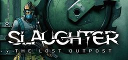 Logo: Slaughter: The Lost Outpost