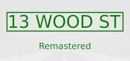 Logo: 13 Wood St: Remastered