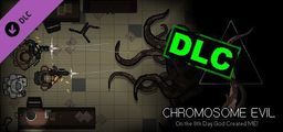 Logo: Chromosome Evil: New Weapon & Weapons customatization