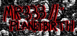 Logo: MR 333 II: Planetbirth