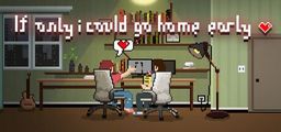 Logo: If only I could go home early
