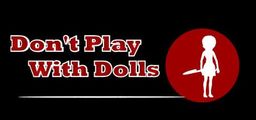 Logo: Don't Play With Dolls