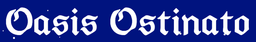 Logo: Oasis Ostinato