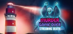Logo: Murder Is Game Over: Streaming Death
