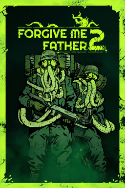 Logo: Forgive Me Father 2