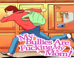 Logo: My Bullies Are Fucking My Mom!