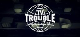 Logo: TV Trouble