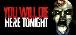 Logo: You Will Die Here Tonight
