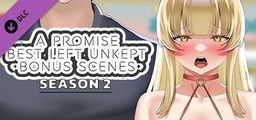 Logo: A Promise Best Left Unkept: Bonus Scenes (Season 2)