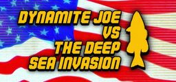 Logo: Dynamite Joe vs the Deep Sea Invasion