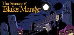 Logo: The Séance of Blake Manor
