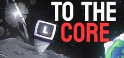 Logo: To the Core