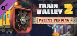 Logo: Train Valley 2: Patent Pending