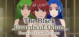 Logo: The Black Guards of Odom: Desert Town Prison