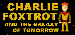 Logo: Charlie Foxtrot & The Galaxy of Tomorrow
