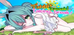 Logo: The rabbit and Tamaki are Taking a break!