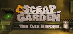 Logo: Scrap Garden: The Day Before