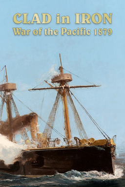 Logo: Clad In Iron: War of The Pacific 1879