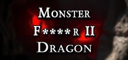 Logo: Monster F****r II: Dragon