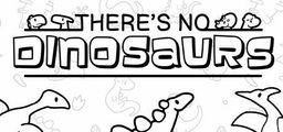 Logo: There's No Dinosaurs