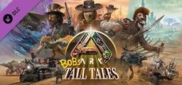 Logo: ARK: Survival Ascended - Bob's Tall Tales
