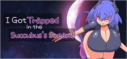 Logo: I Got Trapped in the Succubus's Dream!