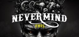 Logo: Nevermind This