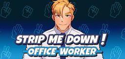 Logo: Strip Me Down! Office Worker