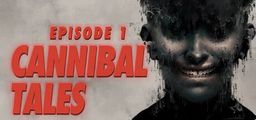 Logo: Cannibal Tales: Episode 1