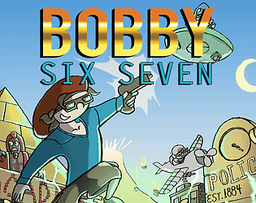 Logo: Bobby Six Seven: Time-Traveling Detective
