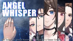Logo: Angel Whisper: The Suspense Visual Novel Left Behind by a Game Creator.