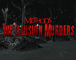 Logo: Methods: The Illusion Murders
