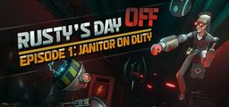 Logo: Rusty's Day Off: Episode One - Janitor on Duty