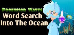 Logo: Professor Watts Word Search: Into The Ocean