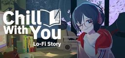 Logo: Chill with You: Lo-Fi Story