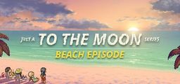 Logo: Just a To the Moon Series Beach Episode