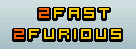 Logo: 2Fast 2Furious
