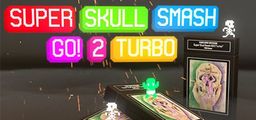 Logo: Super Skull Smash GO! 2 Turbo