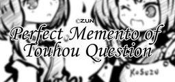 Logo: Perfect Memento of Touhou Question